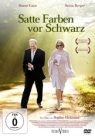 Satte Farben vor Schwarz DVD