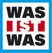 WAS IST WAS
