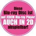 Diese Blu-ray Disc ist auf jedem Blu-ray Player AUCH IN 2D abspielbar!